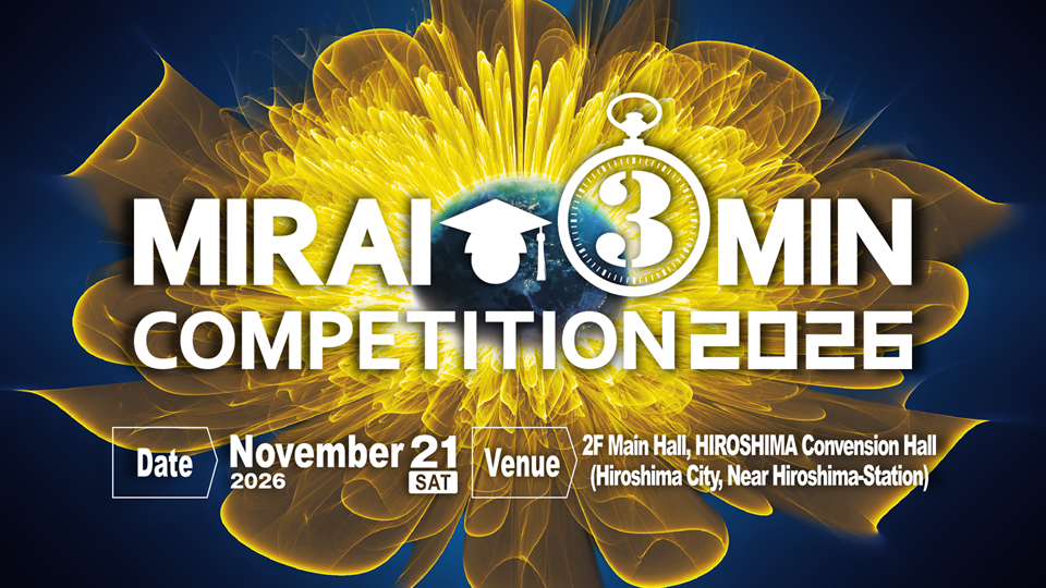 MIRAI Three Minutes Competition 2026